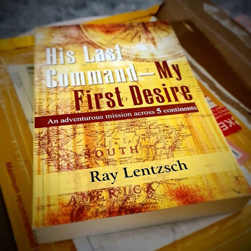 His Last Command - My First Desire Ray Lentzsch